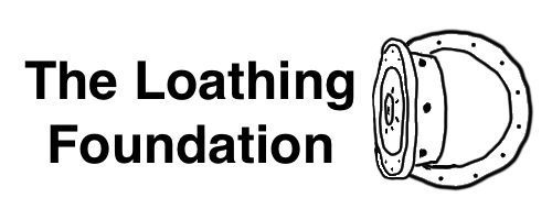 The Loathing Foundation